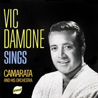 Invitation to the Waltz - Vic Damone & Camarata And His Orchestra & Карл Мария фон Вебер