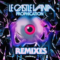 Disintegration - Le Castle Vania & Dirtyphonics
