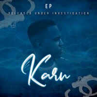 I'm Broke Baby - Karn