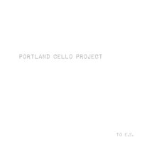 Nine - Portland Cello Project