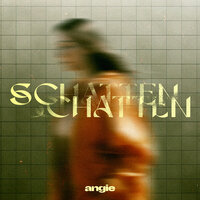 Schatten - Angie
