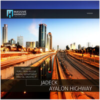 Ayalon Highway - Jadeck & Yuriy From Russia