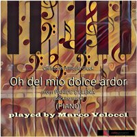 Paride e Elena, Wq. 39: Oh del mio dolce ardor (Paride) - Marco Velocci & Кристоф Виллибальд Глюк