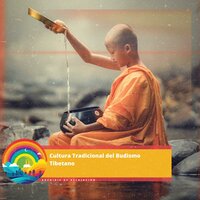 Ruido de las Mareas - Cultura Tradicional del Budismo Tibetano - Arcoiris de Relajación & Relaxation & Yoga Para Embarazadas