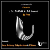 Be Free - Lisa Millett & Lisa Milett