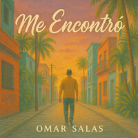 Me Encontró - Omar Salas