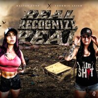 Real Recognize Real - Kelsey Lynn & Stormie Leigh