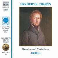 Rondo in C Major, Op. 73a: Rondo, Op. 73 - İdil Biret & Фридерик Шопен