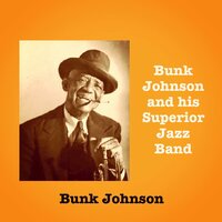 Down by the Riverside - Bunk Johnson