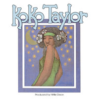 Wang Dang Doodle - Koko Taylor