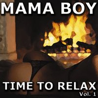 Believing - Mama Boy