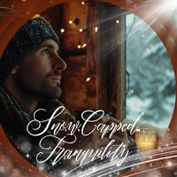 Frosted Quiet Moments - Relaxing Music for Winter