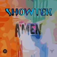 Amen - Showtek & Freetown Collective