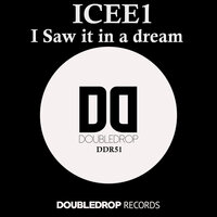 I Saw It In A Dream - Icee1