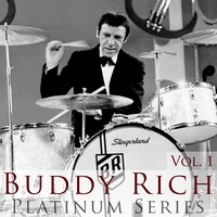 What Is This Thing Called Love? - Buddy Rich