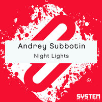 Night Lights - Andrey Subbotin