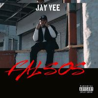 Falsos - Jay Vee