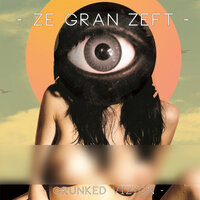 Zumbagawa - Ze Gran Zeft