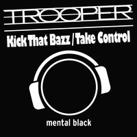 Take Control - Trooper