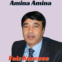 Amina Amina - Faiz Karezee