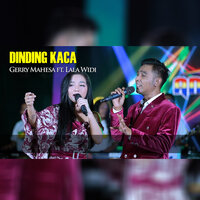 Dinding Kaca - Gerry Mahesa & Lala Widi