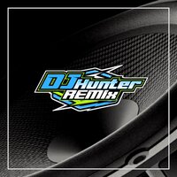 DJ Blue Bird Naruto Slow Bass - DJ Hunter