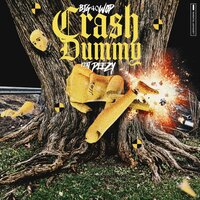 Crash Dummy - Big40wop & Peezy