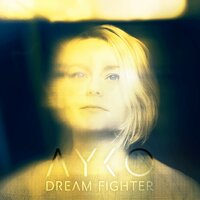 Dream Fighter - Ayko
