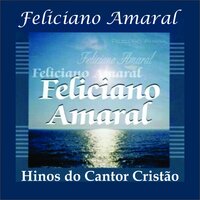 Temos por Lutas Passado - Feliciano Amaral