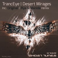 Desert Mirages - TrancEye & Rya & Manida