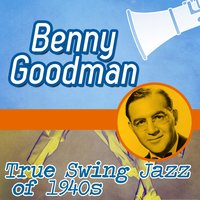 Swingtime in the Rockies - Benny Goodman