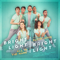 All in the Name - Bright Light Bright Light