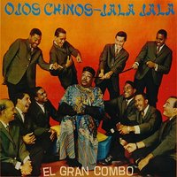 Te Quiero Ver - El Gran Combo De Puerto Rico