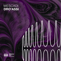 Dro'assi - Mescadi