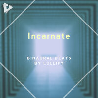 Seamless - Binaural Beats by Lullify & Binaural Beat Therapy