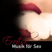 Erotisk Massage - Avslappning Musik Akademi
