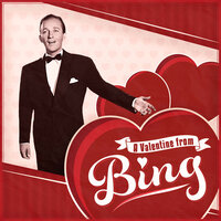 No, Not Much - Bing Crosby