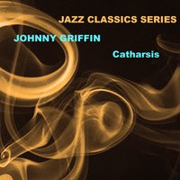 Stix' Trix - Johnny Griffin