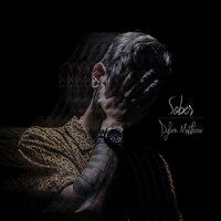 Sober - Dylan Matthew