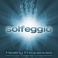 Music for Wellness - Solfeggio Frequencies 528Hz & The Solfeggio Peace Orchestra & Solfeggio