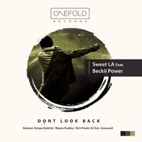 Don't Look Back - Sweet La & Beckii Power & Tempo Elektrik