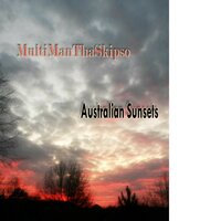Australian Sunsets (Int) - Mindstate & MultiManThaSkipso