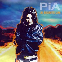 Non So Baciarti - Pia
