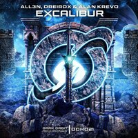 Excalibur - ALL3N & Dreirox & Alan Krevo