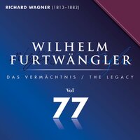 Der Ring des Nibelungen. Erster Tag. Die Walküre. WWV 86 B Dritte Aufzug. Dritte Szene: In festen Schlaf - Wilhelm Furtwängler & Orchestra Sinfonica della Radio Italiana