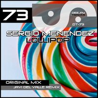 Lollipop - Sergio Menendez & Javi Del Valle