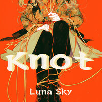 Knot - Luna Sky