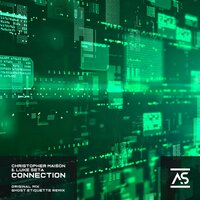 Connection - Christopher Maison & Luke Seta & Ghost Etiquette
