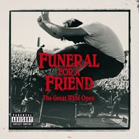 This Years Most Open Heartbreak - Funeral For A Friend