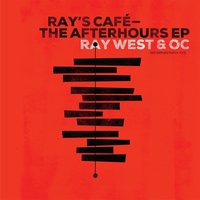 After Hours - Ray West & OC